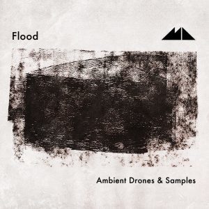 Flood Ambient Drones & Samples sample pack by ModeAudio