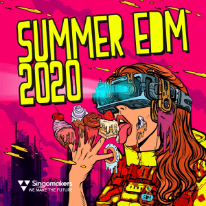 Singomakers releases Summer EDM 2020 sample pack