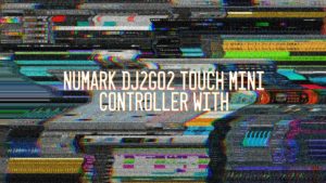 Numark DJ2GO2 Touch Mini Controller with Touch Controls